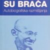 Gandhi-Svi ljudi su braća