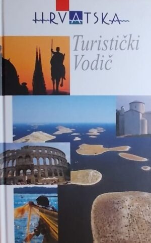 Hrvatska: turistički vodič