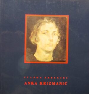 Reberski: Anka Krizmanić