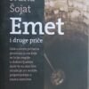 Šojat: Emet i druge priče