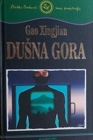 Xingjian: Dušna Gora