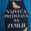 Dawkins: Najveća predstava na Zemlji