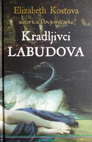 Kostova: Kradljivci labudova