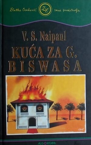 Naipaul: Kuća za g. Biswasa