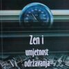 Pirsig-Zen i umjetnost održavanja motocikla