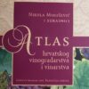 Mirošević-Atlas hrvatskog vinogradarstva i vinarstva