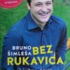 Šimleša: Bez rukavica