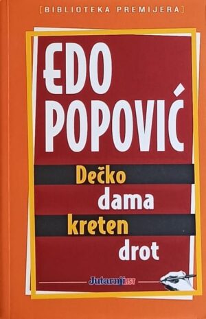 Popović-Dečko dama kreten drot