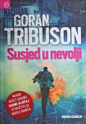 Tribuson: Susjed u nevolji