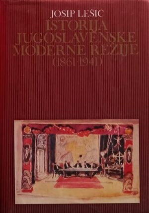 Lešić: Istorija jugoslavenske moderne režije