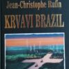 Rufin: Krvavi Brazil