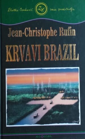 Rufin: Krvavi Brazil