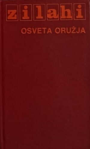 Zilahi: Osveta oružja