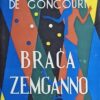 de Goncourt: Braća Zemganno