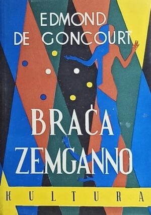 de Goncourt: Braća Zemganno