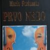 Fortunato: Prvo nebo