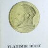 Vladimir Becić: 1886.-1986.