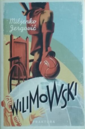 Jergović: Wilimowski