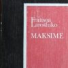 Larošfuko: Maksime