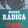 Radica: Živjeti nedoživjeti