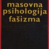 Reich: Masovna psihologija fašizma