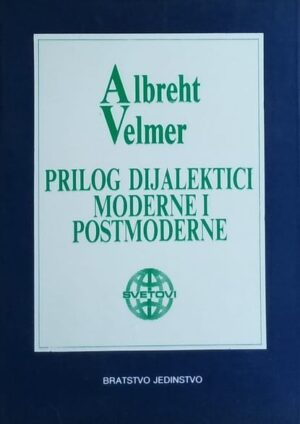 Velmer: Prilog dijalektici moderne i postmoderne