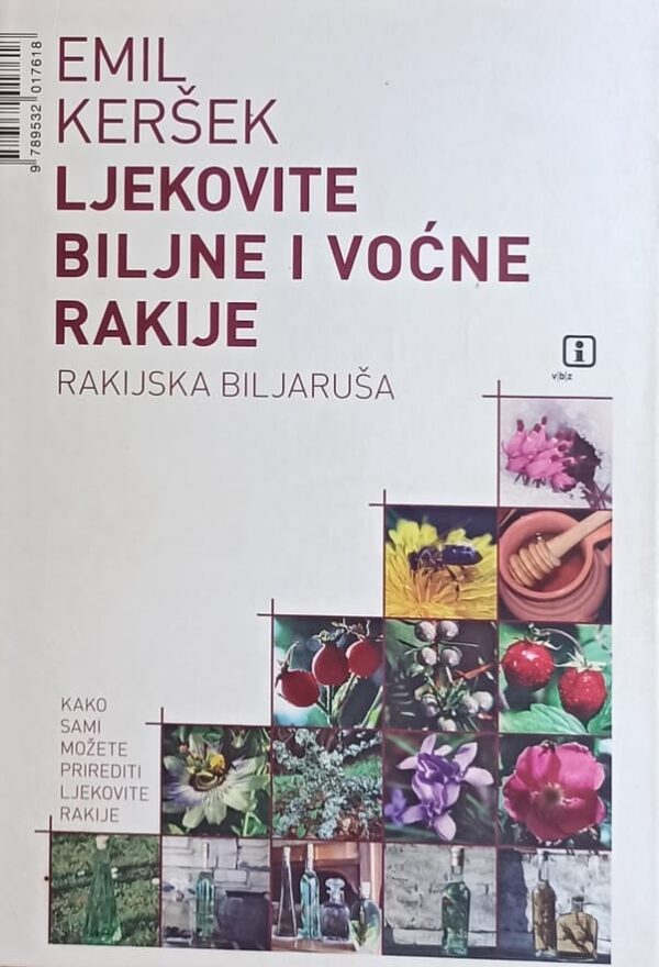 Keršek-Ljekovite biljne i voćne rakije