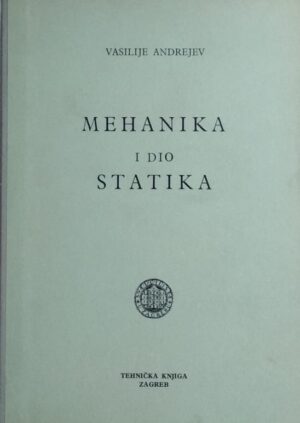 Andrejev: Mehanika: I. dio: statika