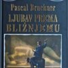 Bruckner-Ljubav prema bližnjemu