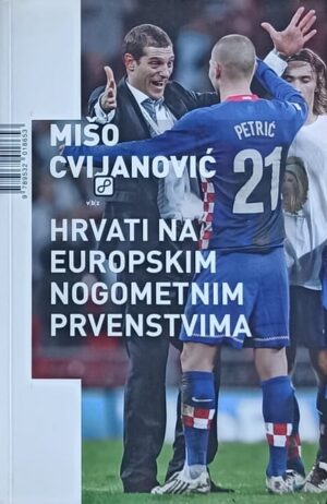 Cvijanović-Hrvati na europskim nogometnim prvenstvima