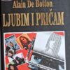 de Botton: Ljubim i pričam