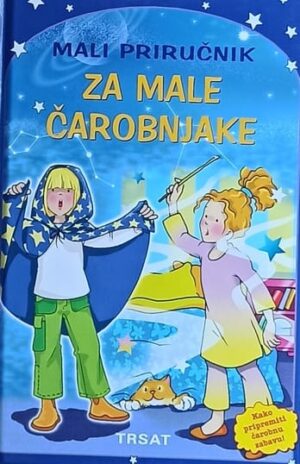 Mali priručnik za male čarobnjake