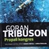 Tribuson: Propali kongres