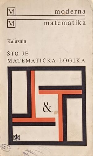 Kalužnin: Što je matematička logika