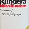 Kundera-Nepodnošljiva lakoća postojanja