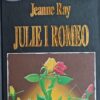 Ray-Julie i Romeo