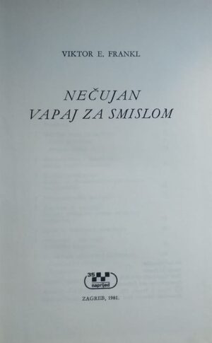 Frankl-Nečujan vapaj za smislom