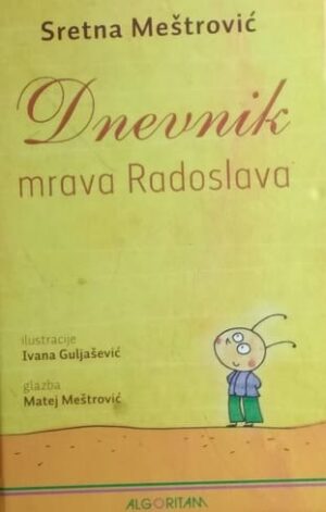 Meštrović-Dnevnik mrava Radoslava