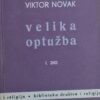 Novak: Velika optužba