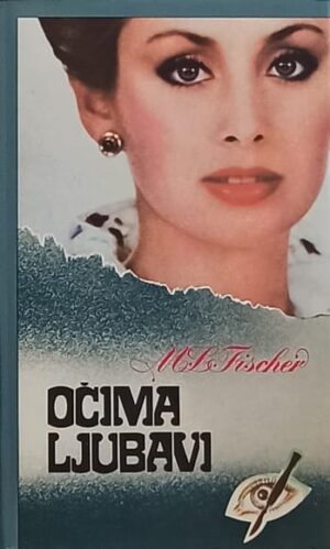 Fischer: Očima ljubavi