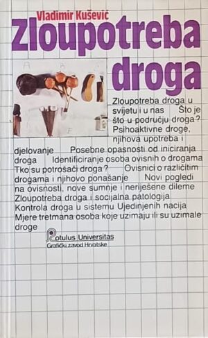 Kušević: Zloupotreba droga