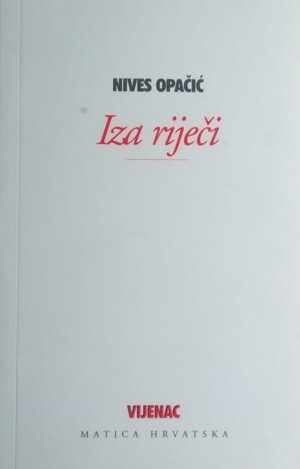 Opačić: Iza riječi