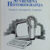 Gross: Suvremena historiografija