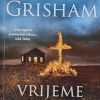 Grisham: Vrijeme ubijanja