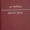 Krleža: Davni dani