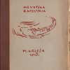 Krleža: Hrvatska rapsodija