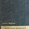 Malraux: Antimemoari