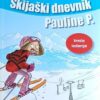 Polak: Skijaški dnevnik Pauline P.