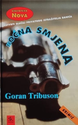 Tribuson: Noćna smjena