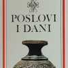 Hezoid: Poslovi i dani